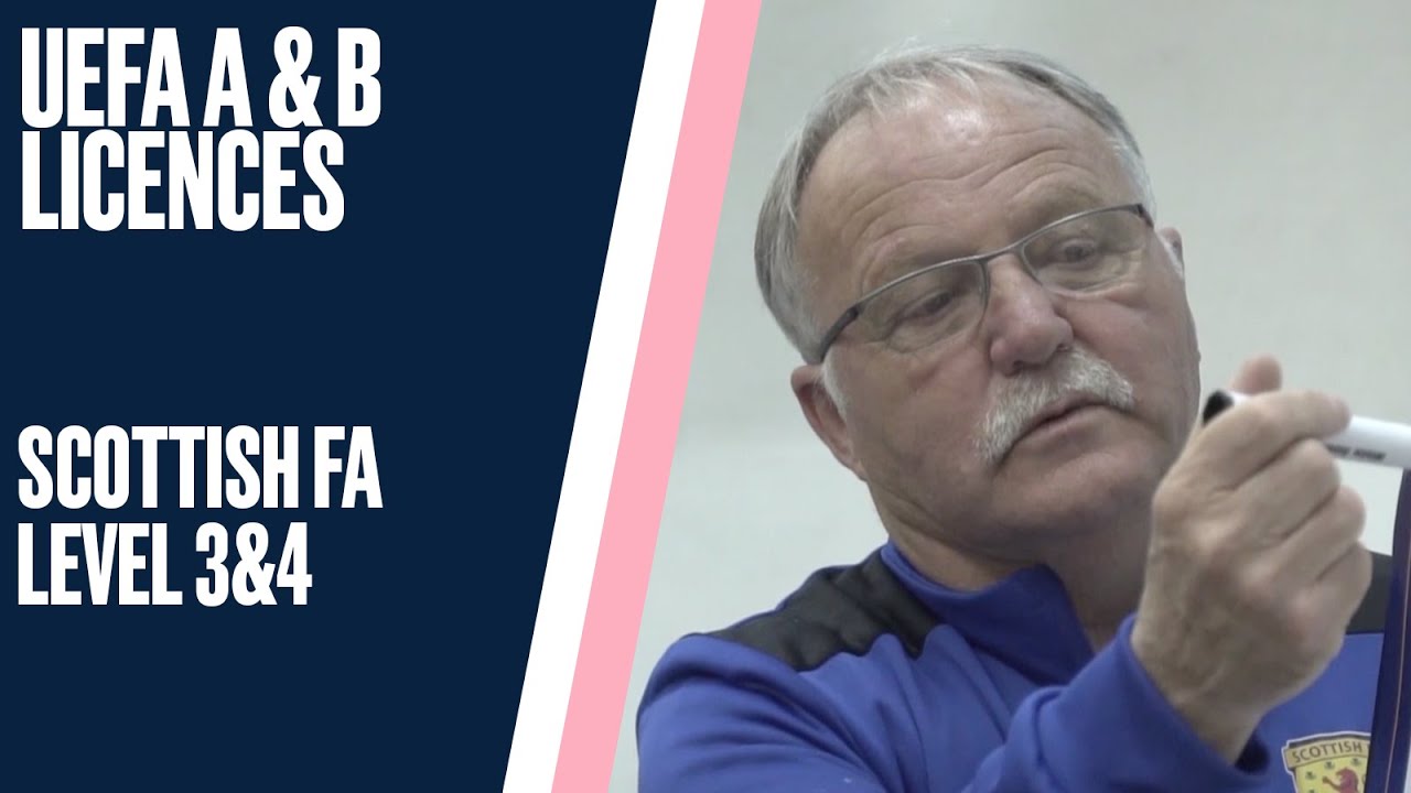 UEFA A & B Licences | Scottish FA