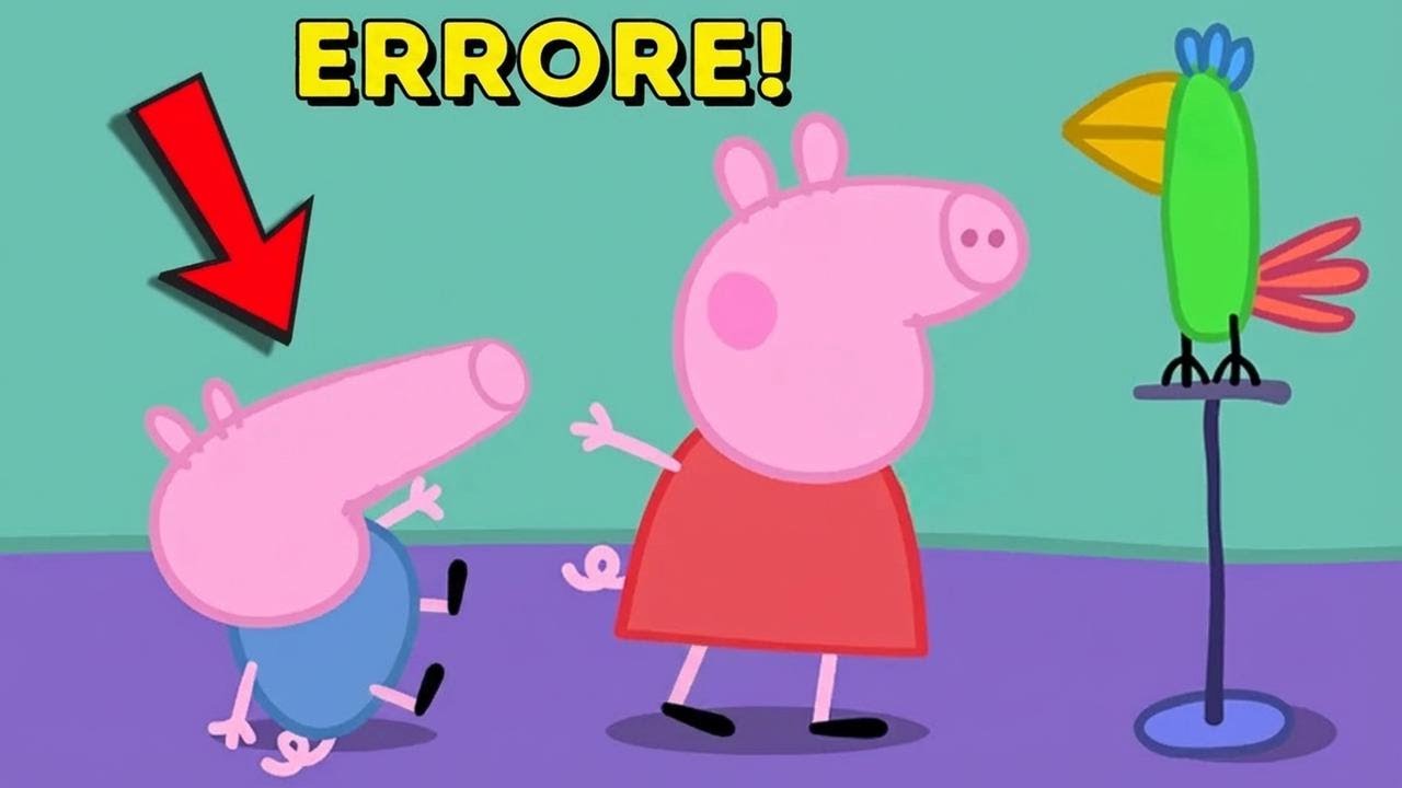 Errori incredibili degli animatori di Peppa Pig