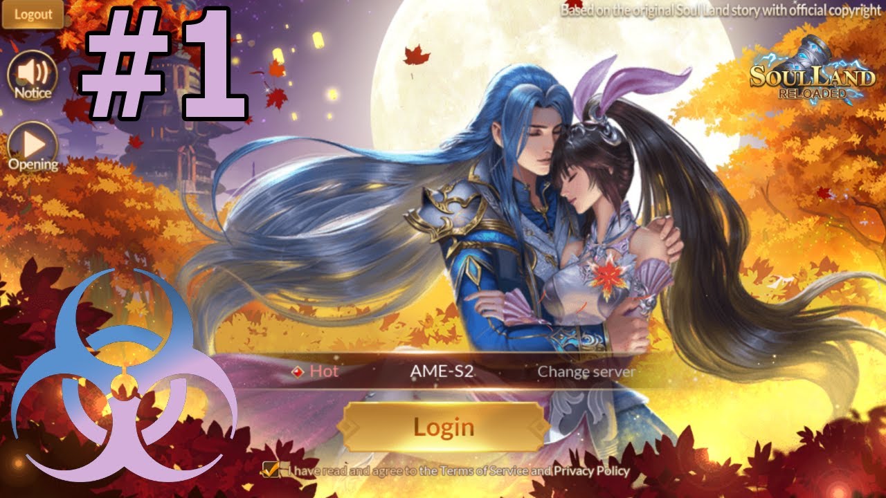 Soul Land Reloaded (Android/iOS) Gameplay Part 1