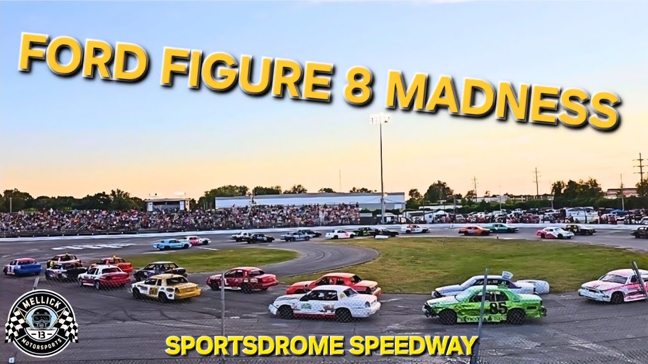 FORD FIGURE 8 MADNESS!!!  Sportsdrome Speedway 8-30-25