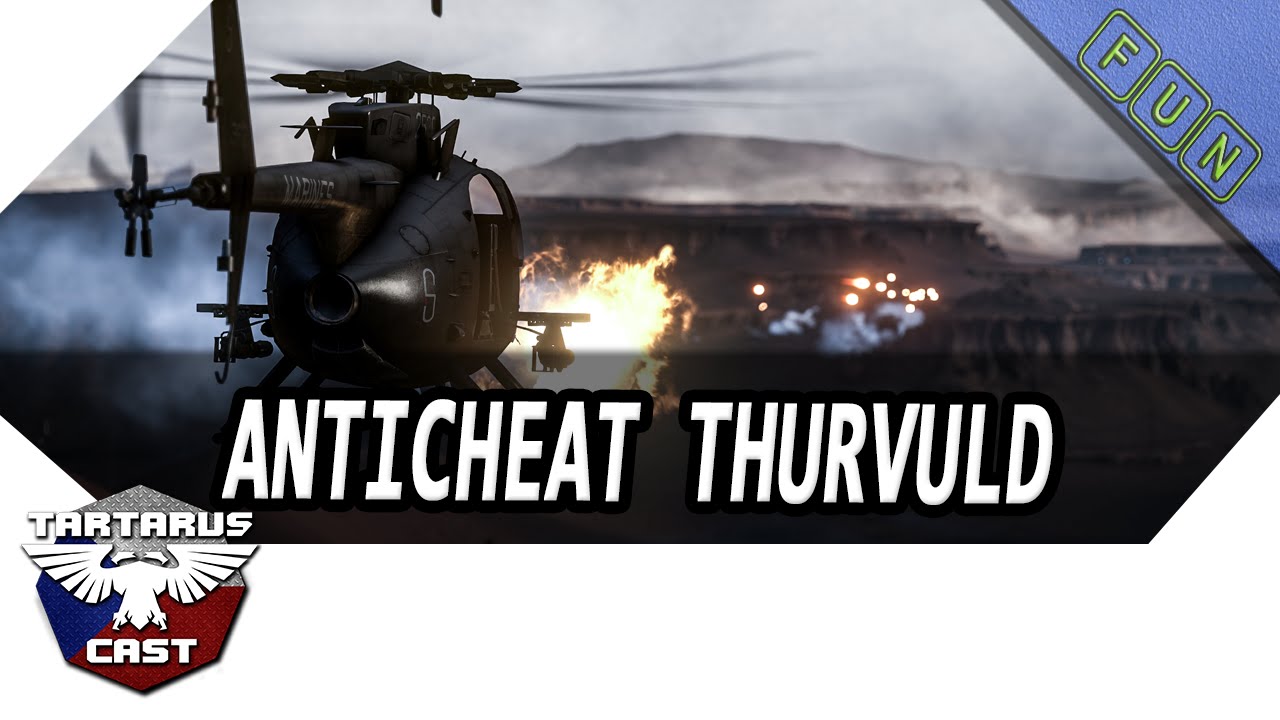 Anticheat Thurvuld of BF4