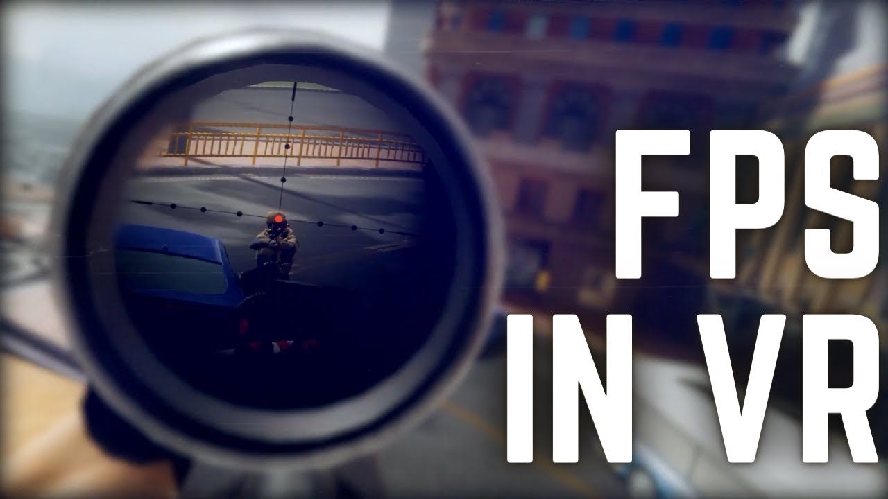 Best VR First Person Shooters In 2023