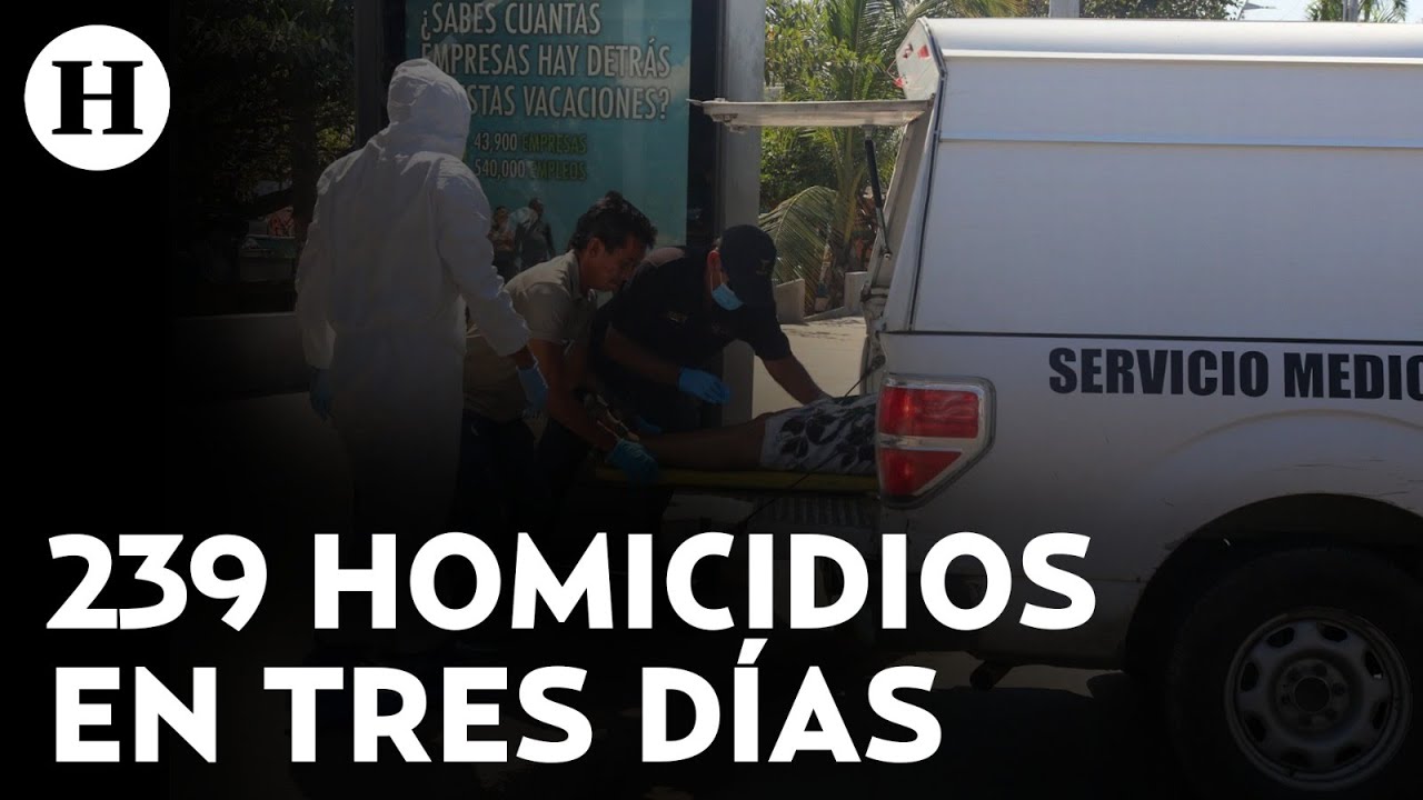 ¡El fin de semana más violento en México! Edomex, Guanajuato y Guerrero con más homicidios dolosos