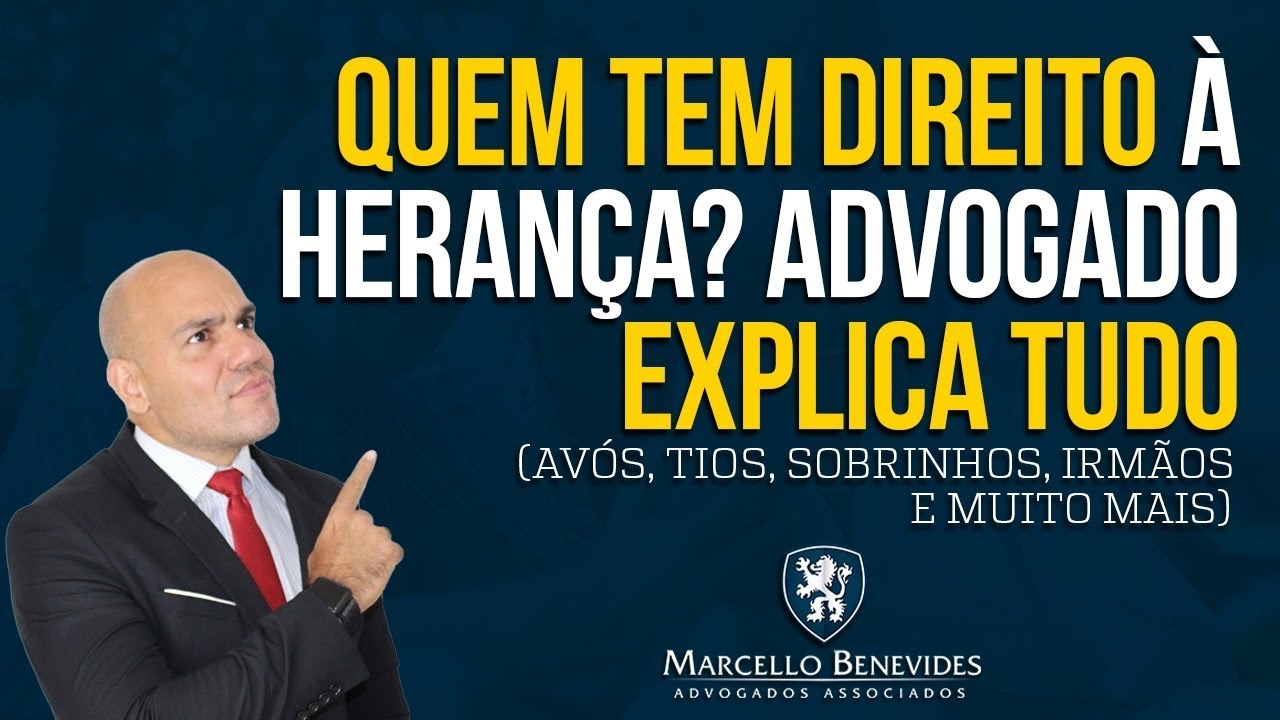 ⚖️ Quem tem Direito a Heran&ccedil;a do falecido? (Ordem Heredit&aacute;ria | Deserdar | Invent&aacute;rio)