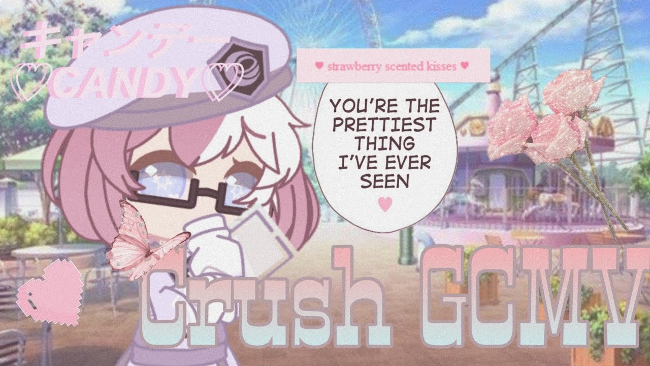 Crush GCMV ・ miilkycoffee ・ Lesbian ・ Gacha Club
