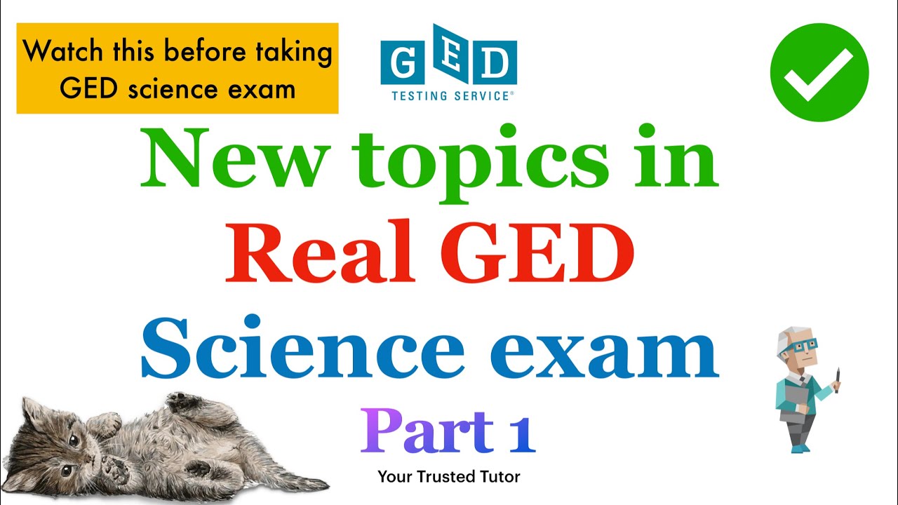 New Topics in Real GED Science Exam! Part-1 (GED Science Background Knowledge) | Yeti Crab