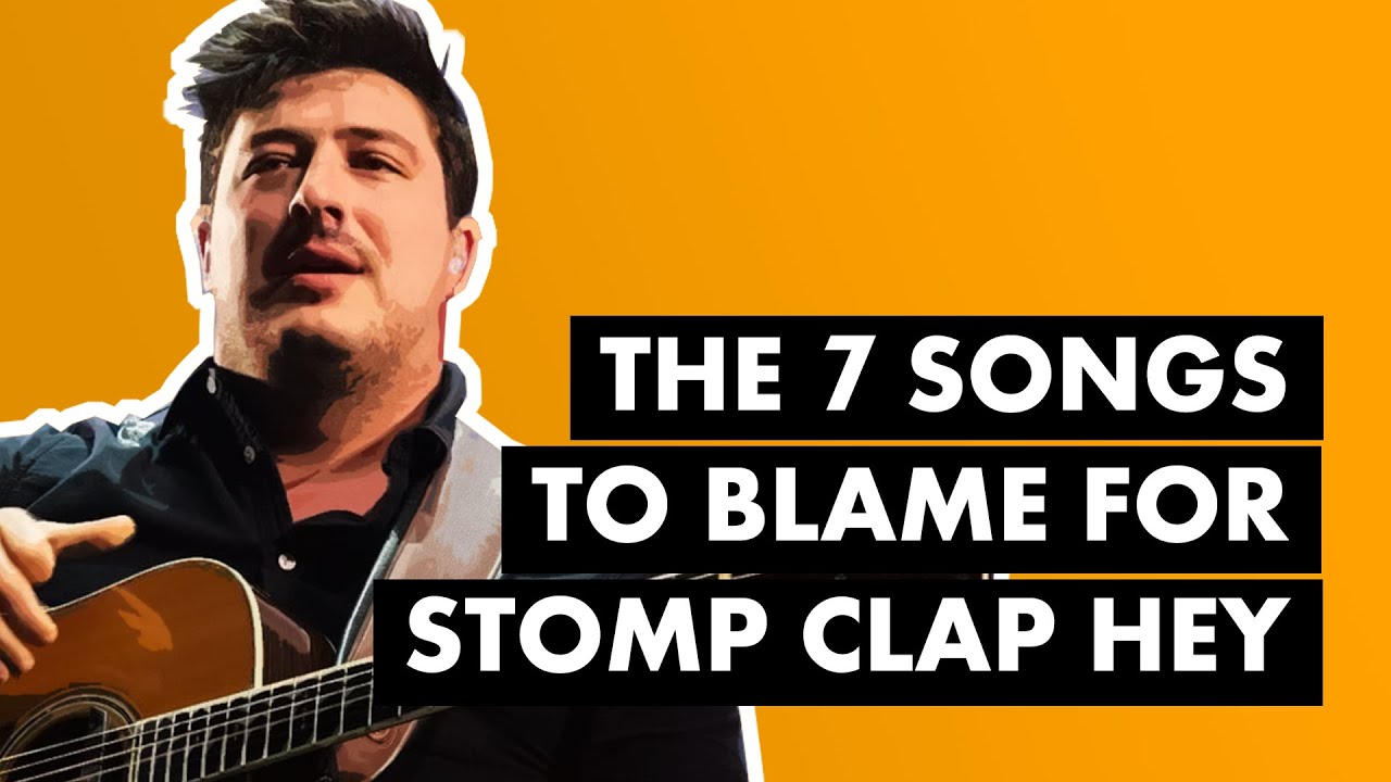 The 7 Songs To Blame For Stomp Clap Hey