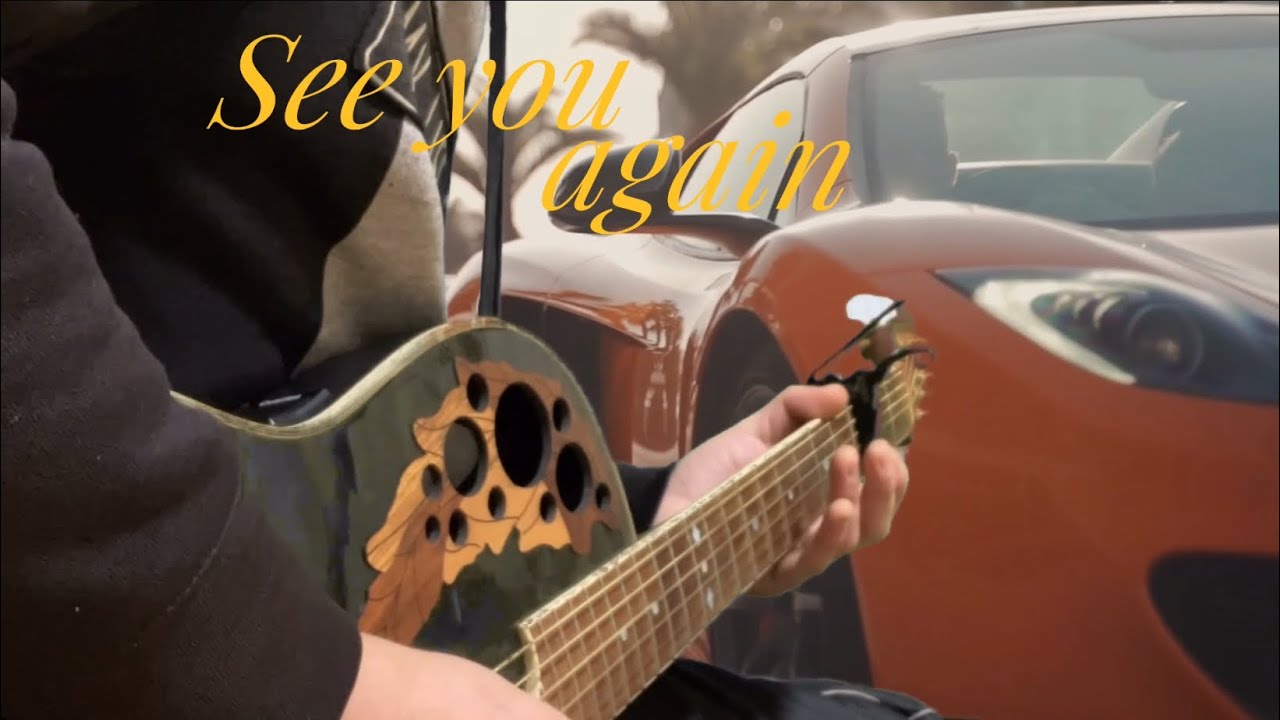 See You Again「Wiz Khalifa ft. Charlie Puth」Fingerstyle Guitar Cover/ウィズ・カリファ ft. チャーリー・プース/ソロギター