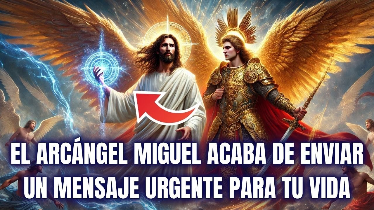 💥 Hijo, el arcángel Miguel acaba de enviar un milagro urgente para tu vida