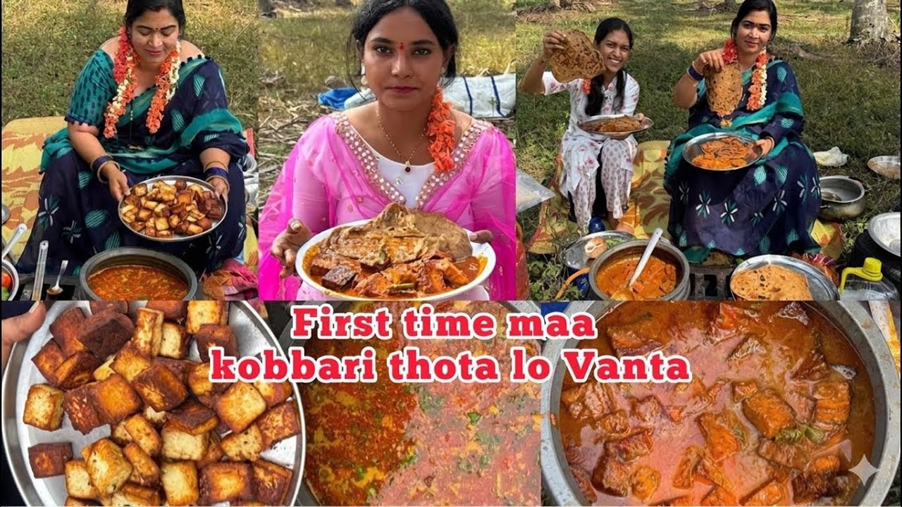 Frist time maa kobbari thotalo vanta Panner batter masala & poralu Chapati 