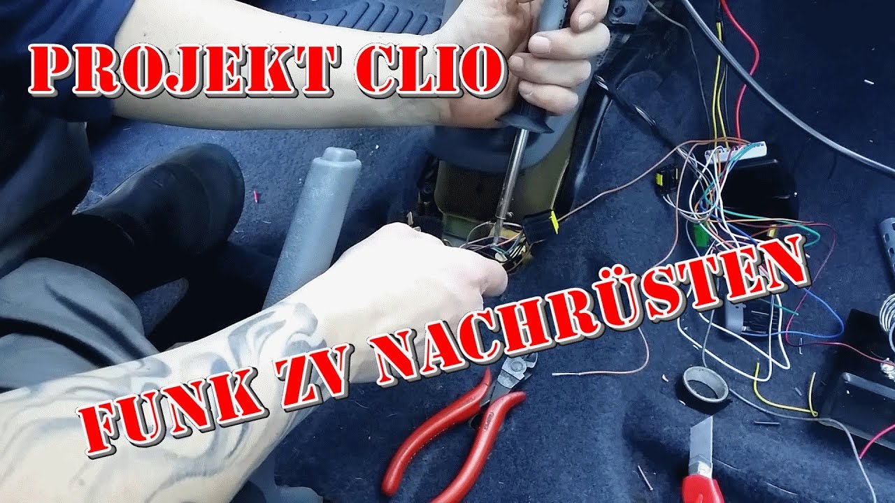Projekt Renault Clio 2 Teil 14 Nachrüst Funk- ZV Zentralverriegelung einbauen (Twingo / Kangoo)