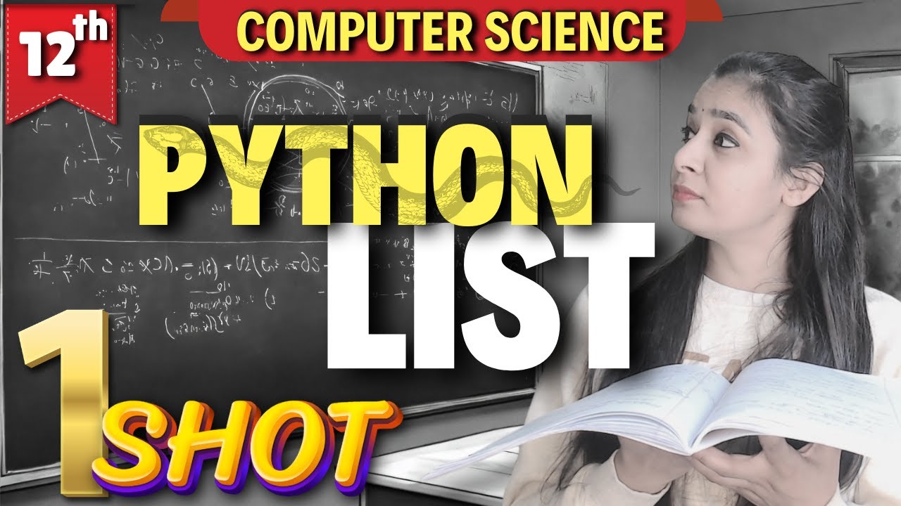 PYTHON - LIST | ONE CLASS ONE TOPIC SERIES | Class 12 Computer Science #csclass12 #class12cs #cbse