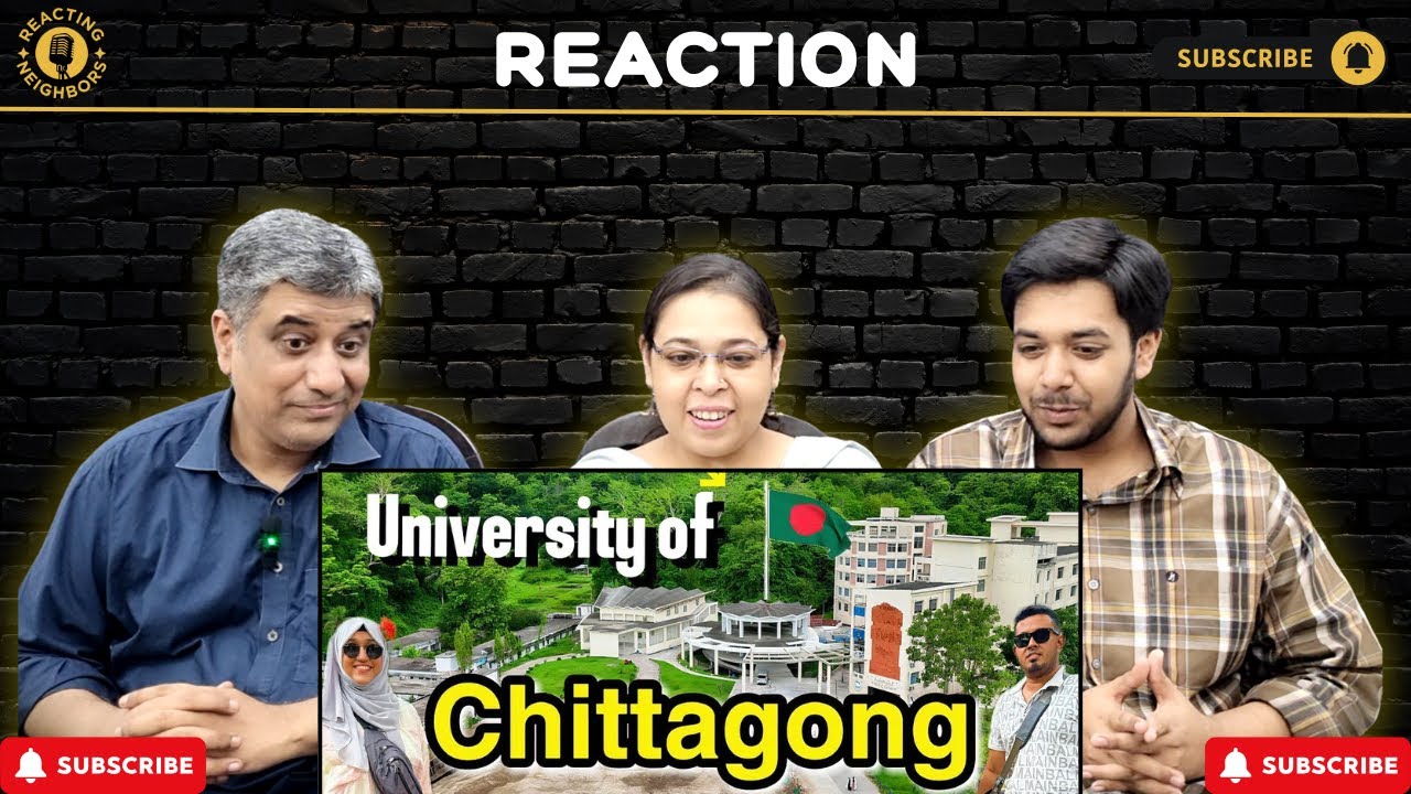 Chittagong University | The Largest University in Bangladesh 😍 | Reaction!
