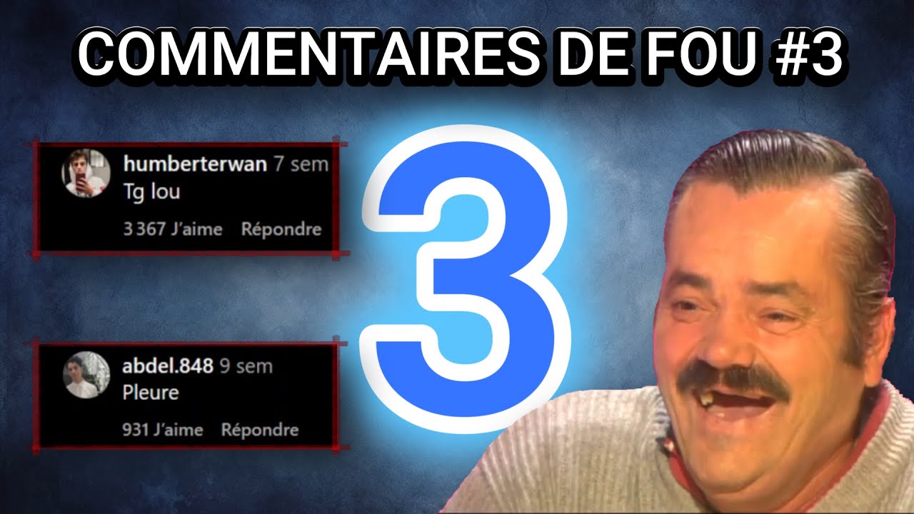 Ces Commentaires De D&eacute;g&eacute;n&eacute;r&eacute;s  #3