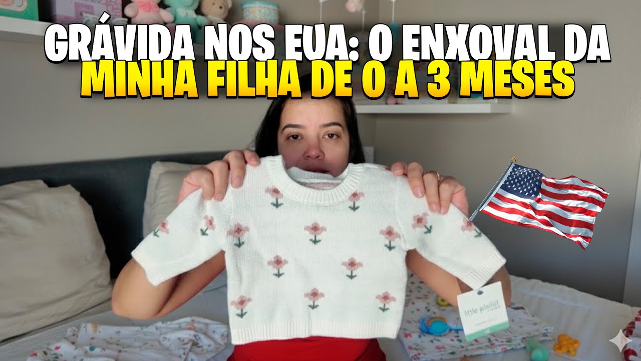 MEU ENXOVAL NOS EUA: ROUPINHAS DA MINHA PRINCESA DE 0 A 3 MESES