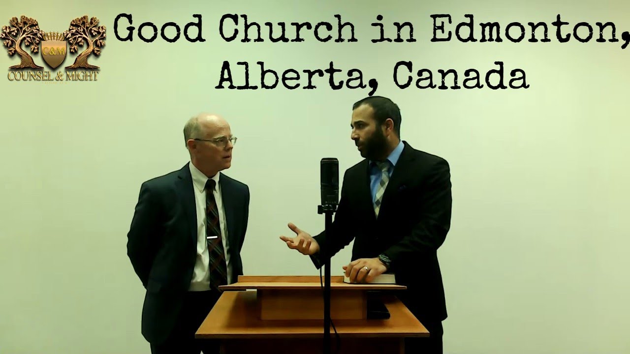 Church Recommendation: Capital City Baptist Church, Edmonton, Alberta, Canada.