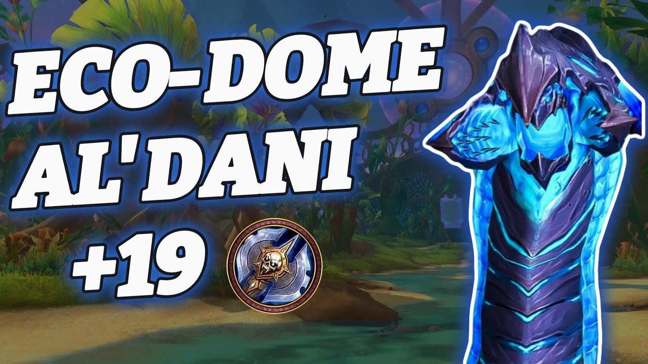+19 Eco-Dome Al'dani | Frost DK | M+ | WoW | TWW S3