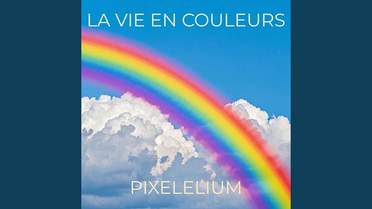La Vie en Couleurs