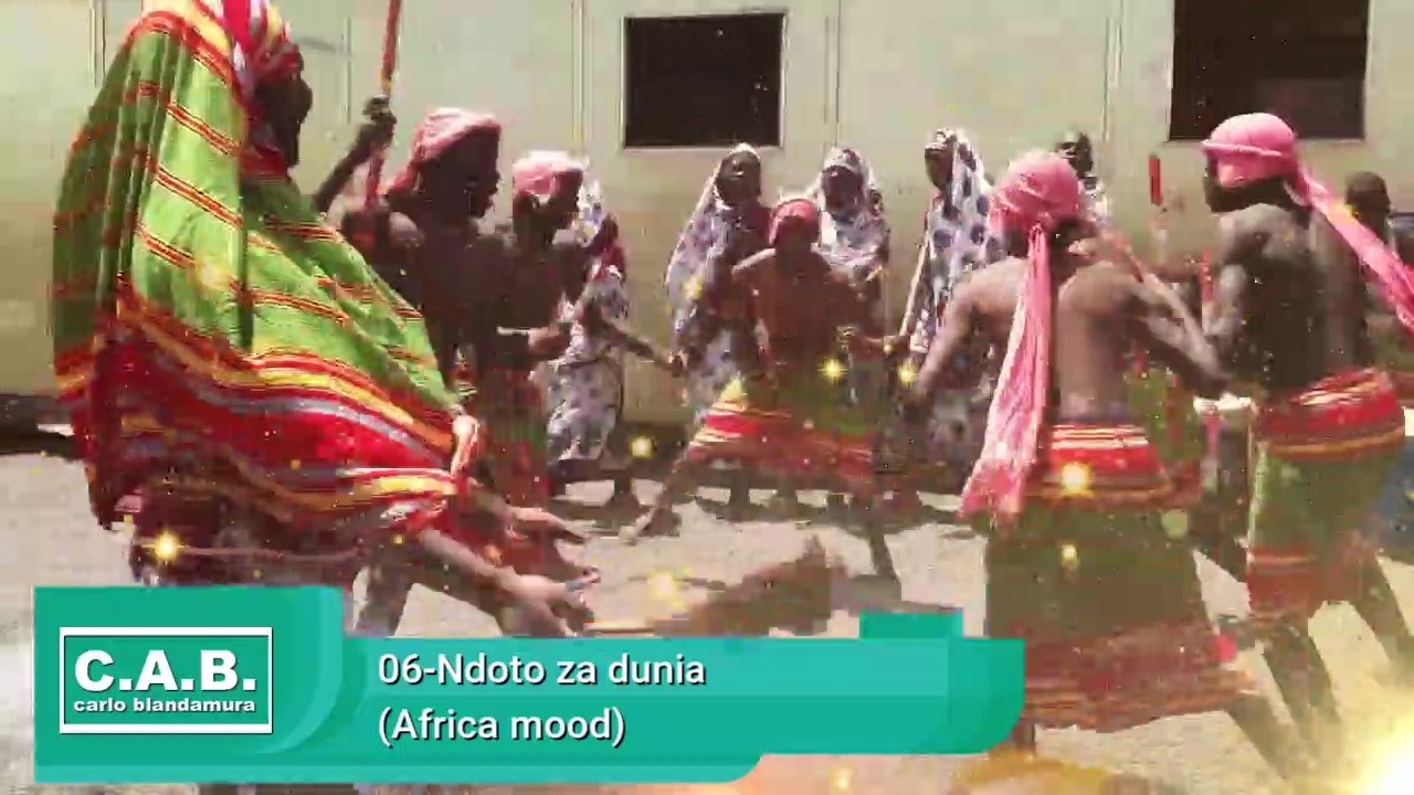 06-Ndoto za dunia (African mood)