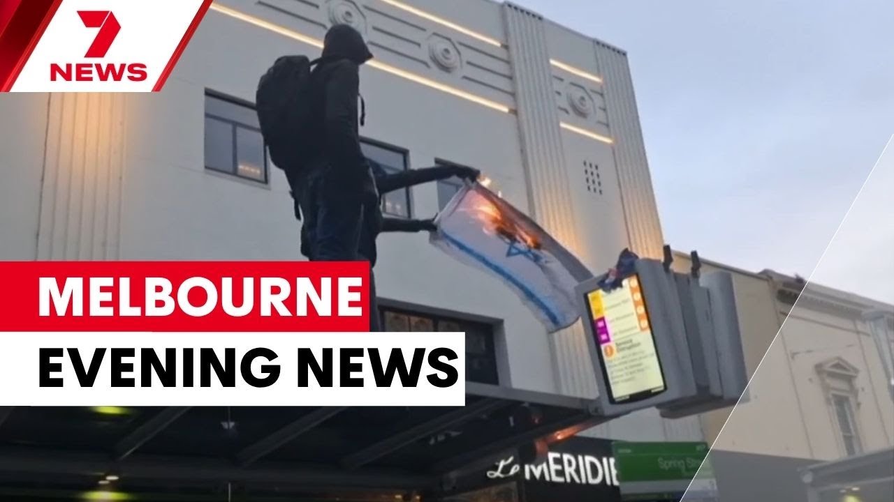 Flags torched at pro-Palestine rally; Parents of Laos poison victims disappointed | 7NEWS Melbourne