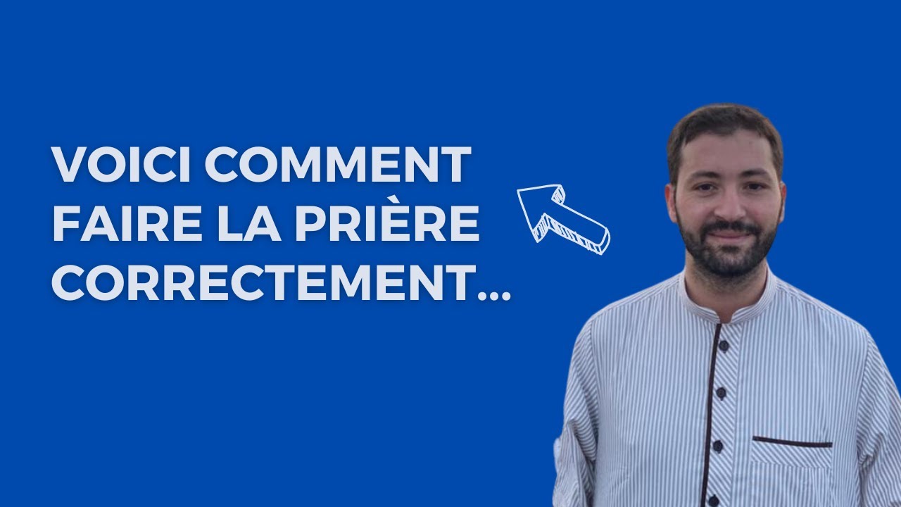 Comment faire la prière - Islam Coran Facile La Prière En Image