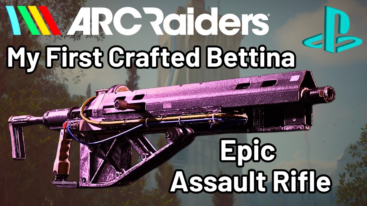 My First Crafted Epic Assault Rifle 🔧 The Bettina – ARC Raiders on PS5
