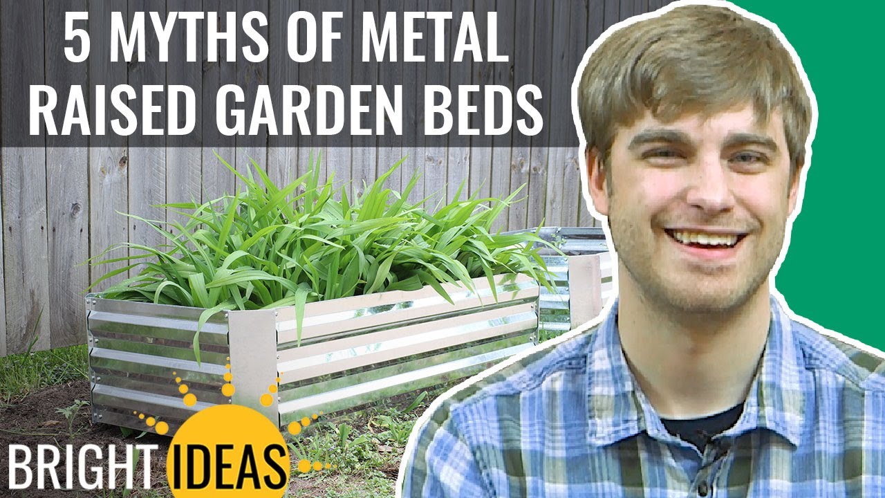 5 Misconceptions of Metal Raised Garden Beds - Bright Ideas: Episode 12