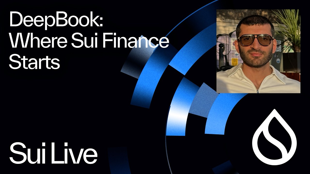Sui Live: DeepBook: Where Sui Finance Starts