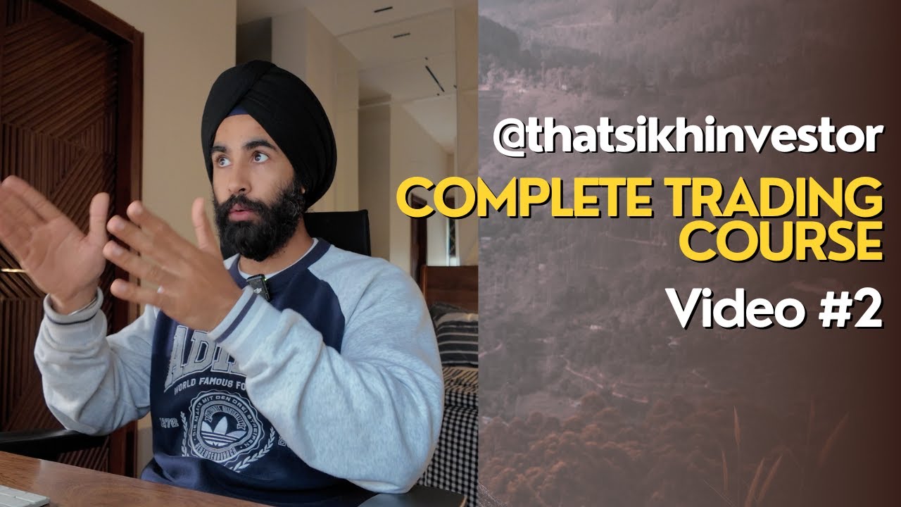 Learn Trading From Basics | Video No. 2 | Course On Technical Analysis | ThatSikhInvestor