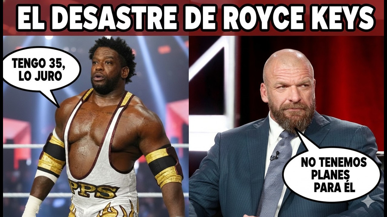 HABLEMOS DEL DESASTROSO FICHAJE DE ROYCE KEYS POR WWE