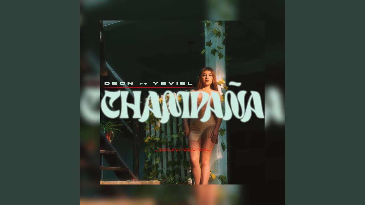 Champaña (feat. Yeviel)