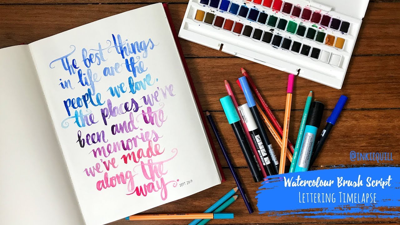 Watercolour Brush Script Lettering Timelapse + + + LET'S GET INKIE