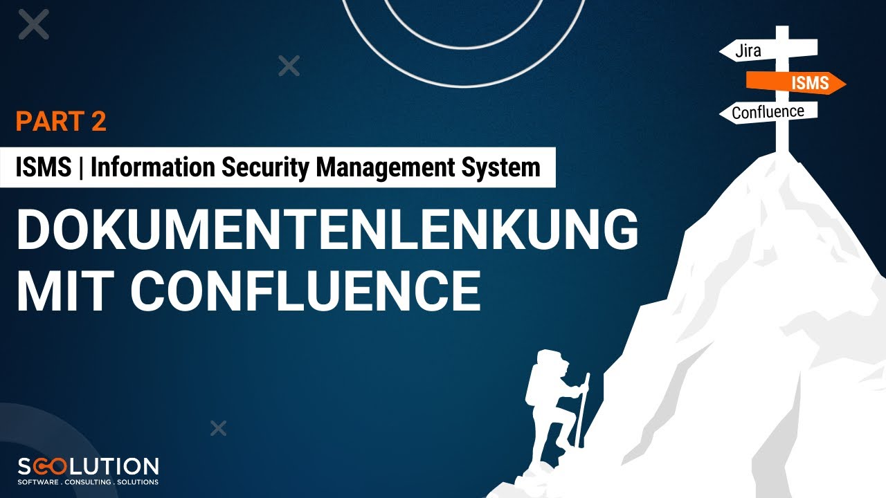 #2 ISMS | Dokumentenlenkung mit Confluence