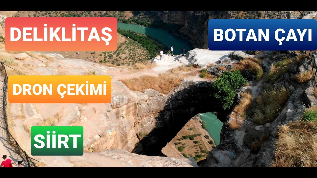 SİİRT RASIL HACAR DELİKLİTAŞ VE BOTAN ÇAYI DRONE ÇEKİMİ (DJİ MAVİC AİR)