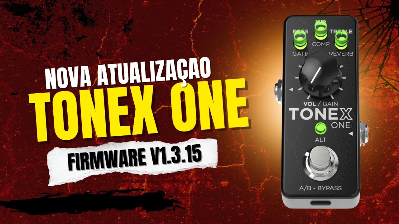 TONEX ONE - NOVA ATUALIZAÇAO FIRMWARE V1.3.15! #tonexone