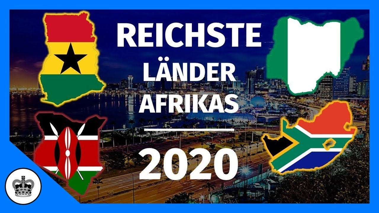 Die 10 REICHSTEN Länder Afrikas