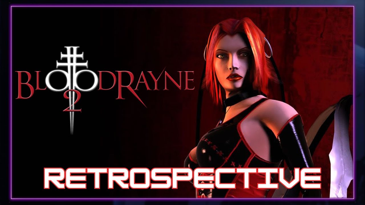 BloodRayne 2: The Coolest LOOKING Game Ever