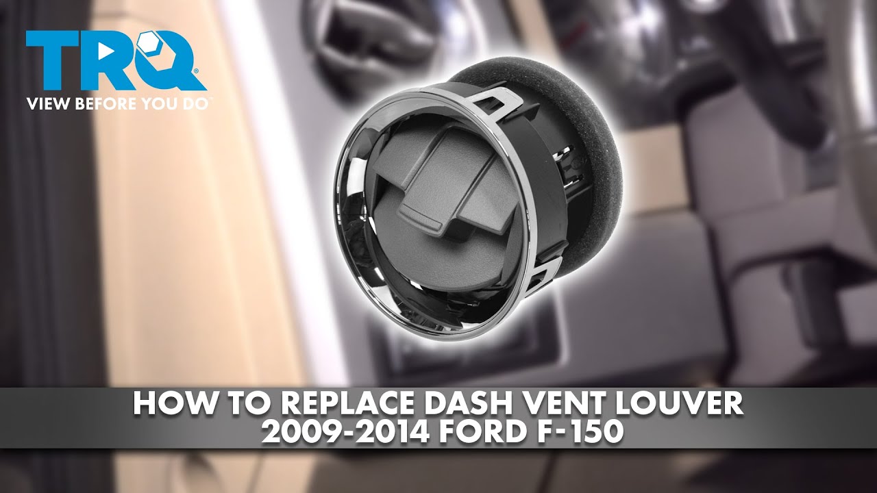Как заменить вентиляционную решетку на панели приборов Ford F-150 2009-2014 годов