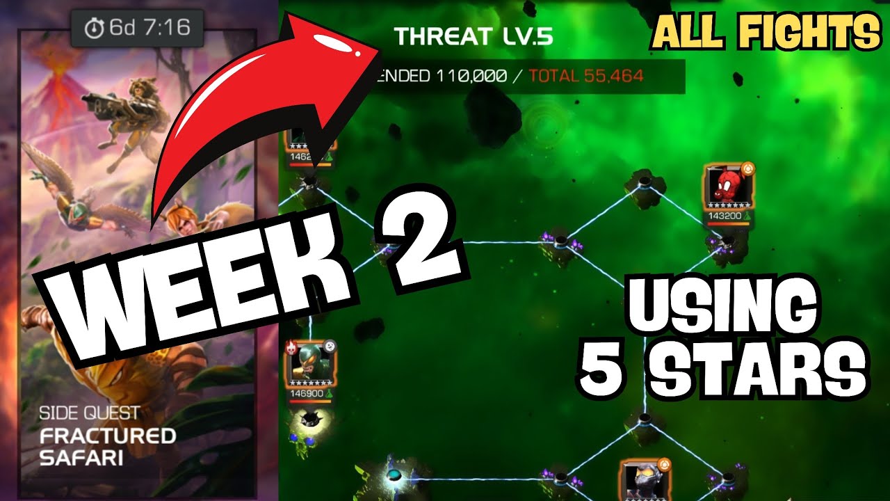 5 STARS IN WEEK 2 THREAT LEVEL 5 - MCOC SIDE QUEST (FRACTURED SAFARI)