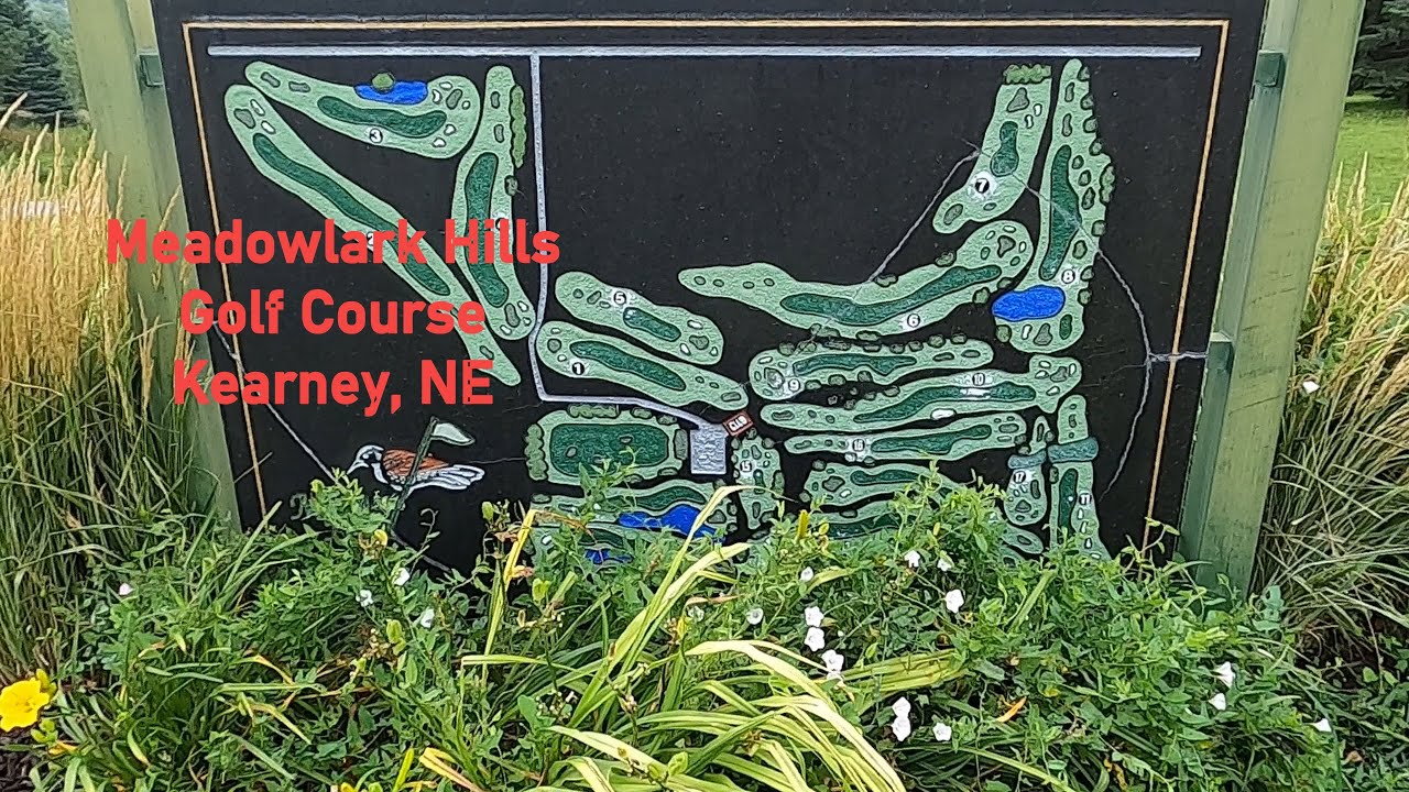 Meadowlark Hills Golf Course Kearney, NE