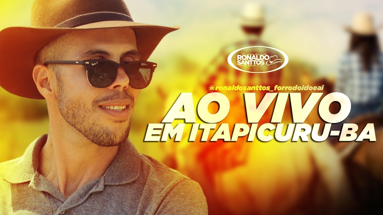 AO VIVO EM ITAPICURU-BA  /  RONALDO SANTTOS - Forró doido é aí