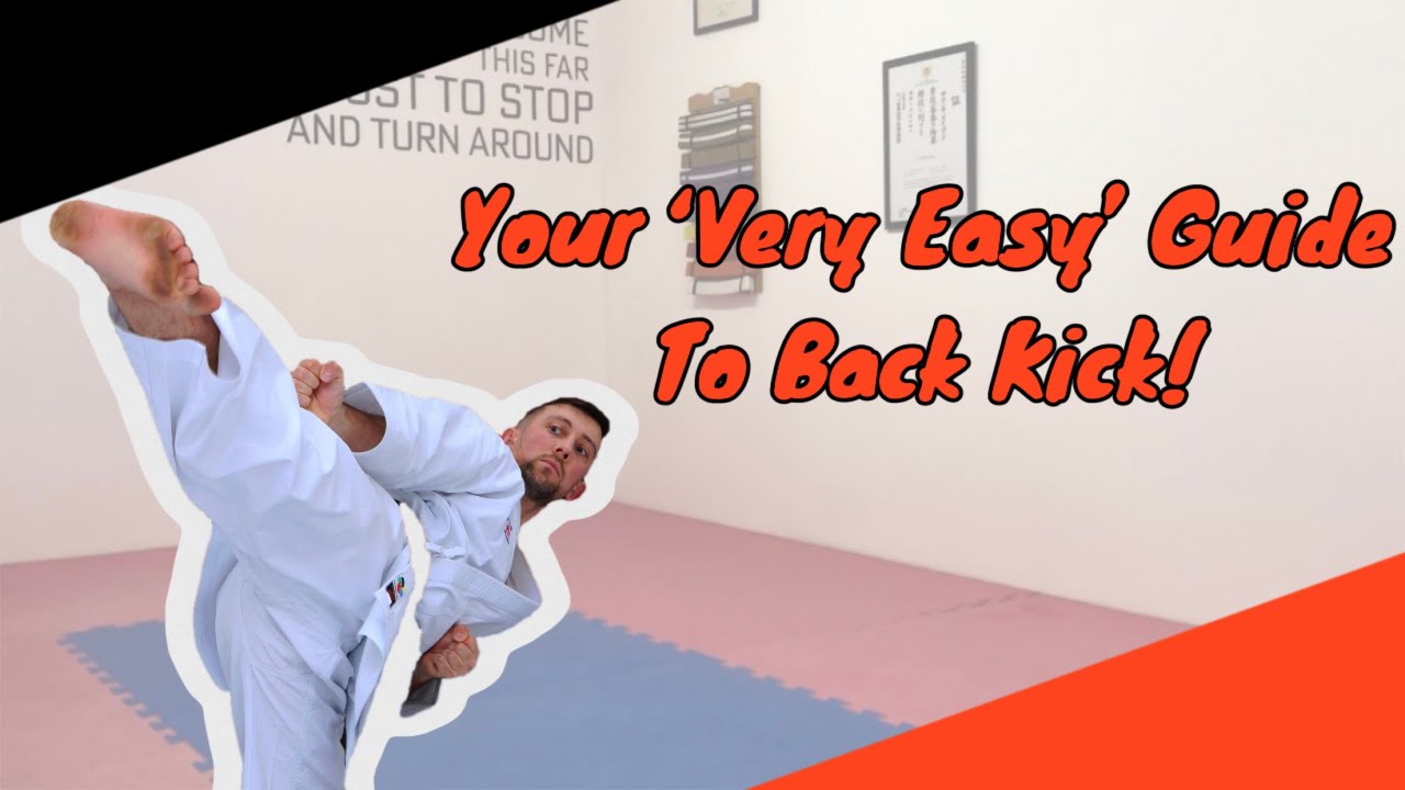 Your Guide To Back Kick!