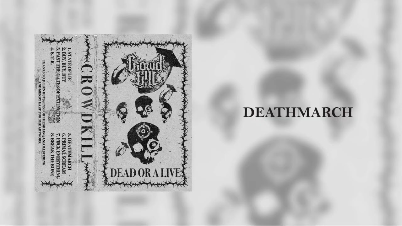 Crowdkill : Deathmarch (live at P&eacute;niche L&eacute;gia)