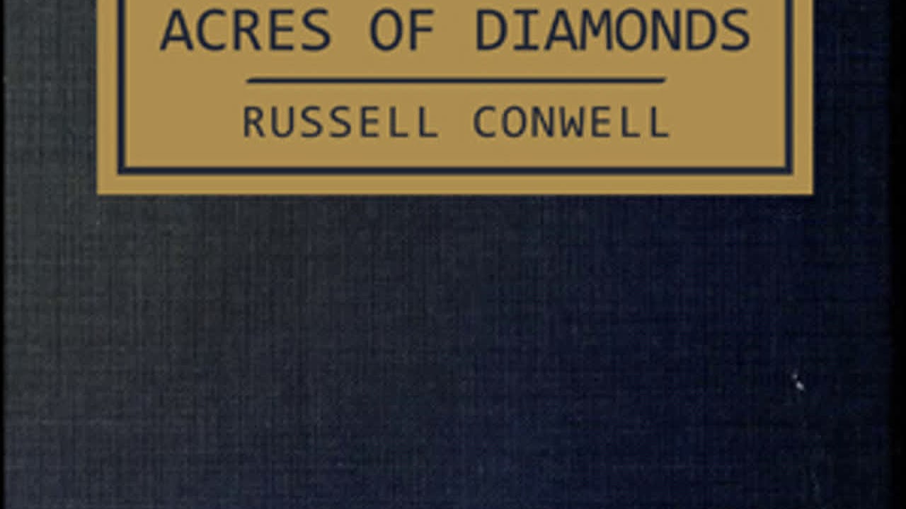Acres of Diamonds by Russell CONWELL read by Various | Full Audio Book