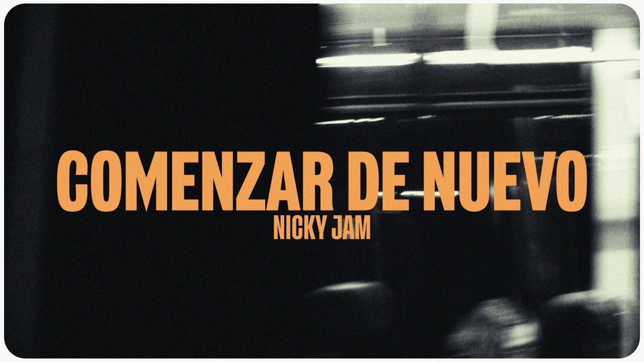 Nicky Jam - Comenzar de nuevo (Official Visualizer)