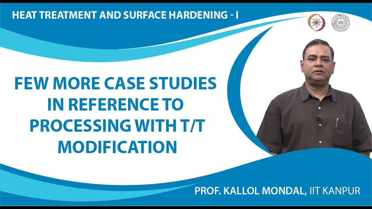 Few more case studies in reference to processing with T/t modification