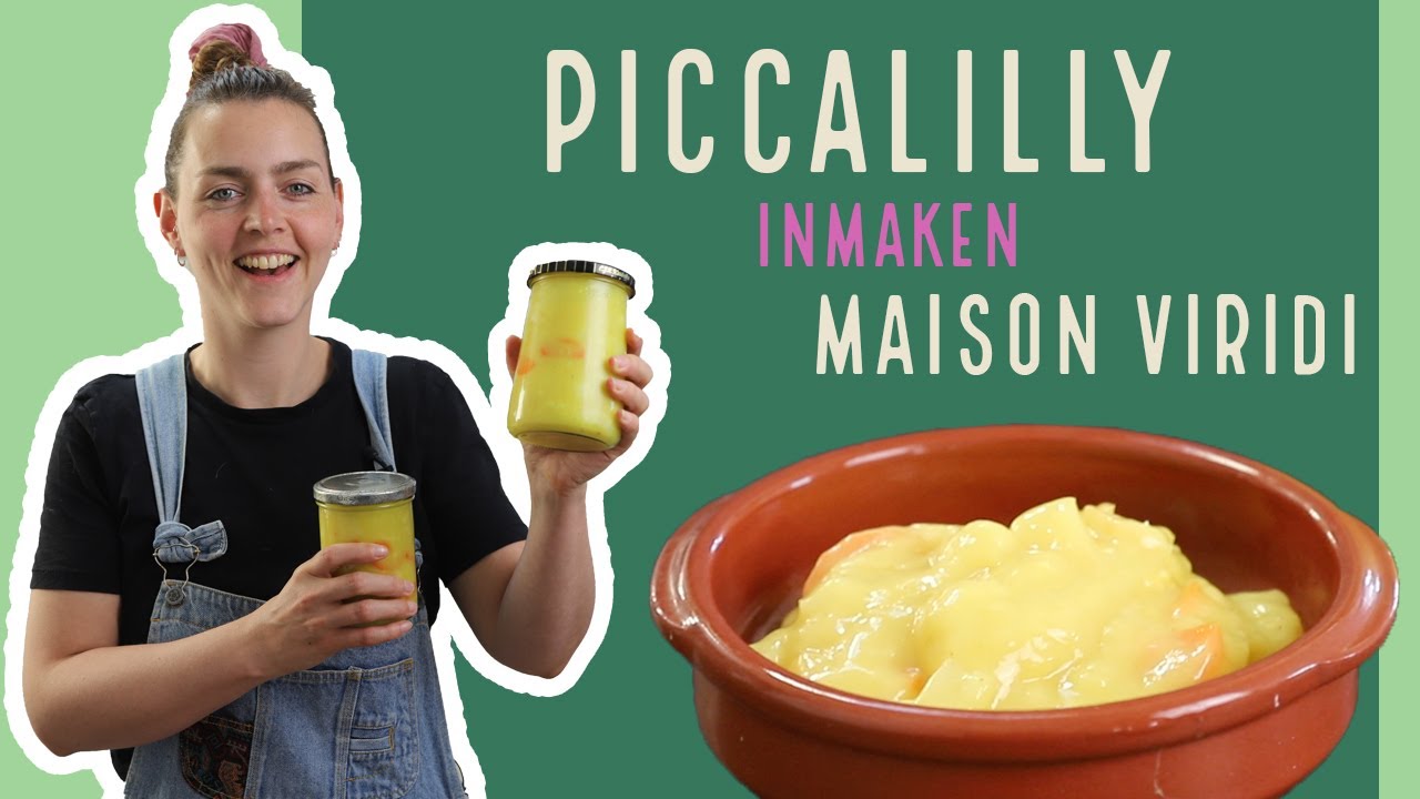 PICCALILLY maken! Lekker, makkelijk én ideaal om restjes groenten mee op te maken