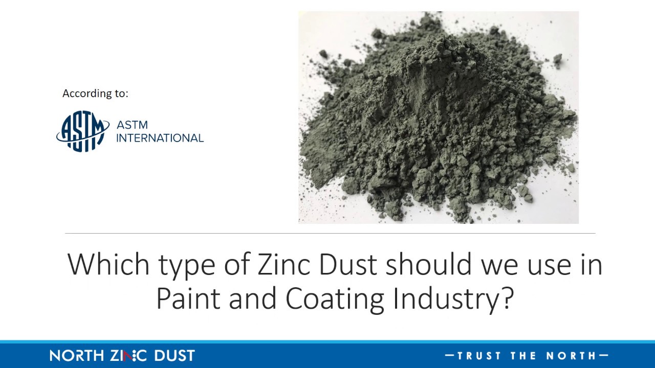 Which type of Zinc Dust should we use in paint and coating industry