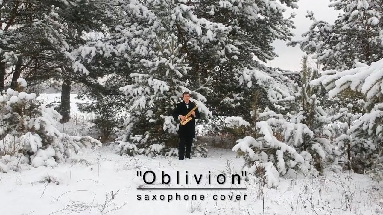 Oblivion (Saxophone Cover)