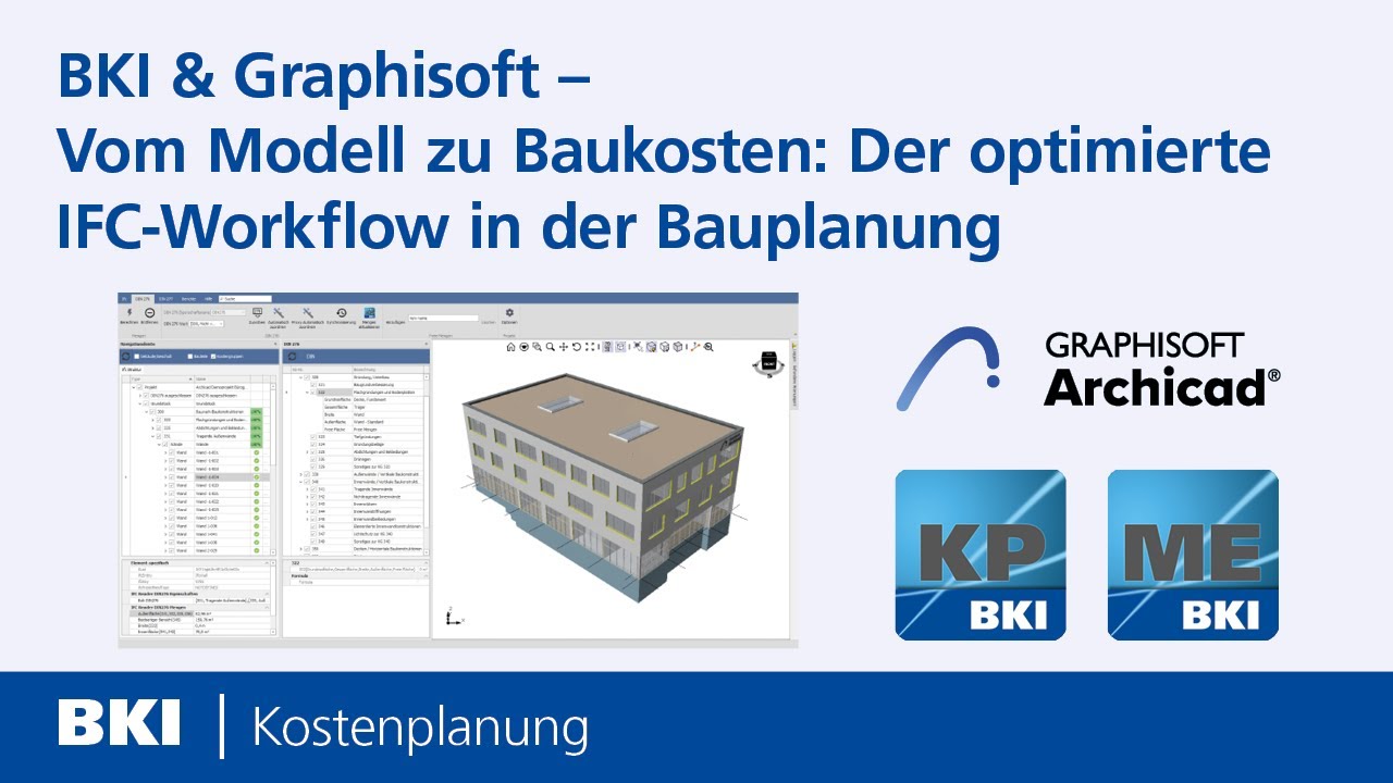 BKI & Graphisoft – Vom Modell zu Baukosten: Der optimierte IFC-Workflow in der Bauplanung. 11.6.2025
